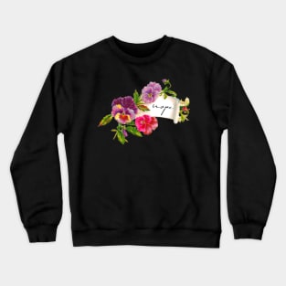 nope pansies Crewneck Sweatshirt